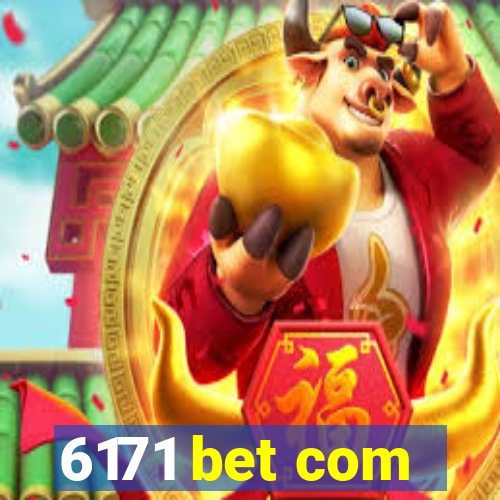 6171 bet com